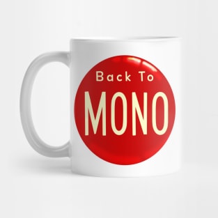 Back To Mono Mug